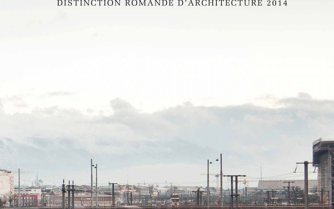 Distinction Romande d’Architecture 2014